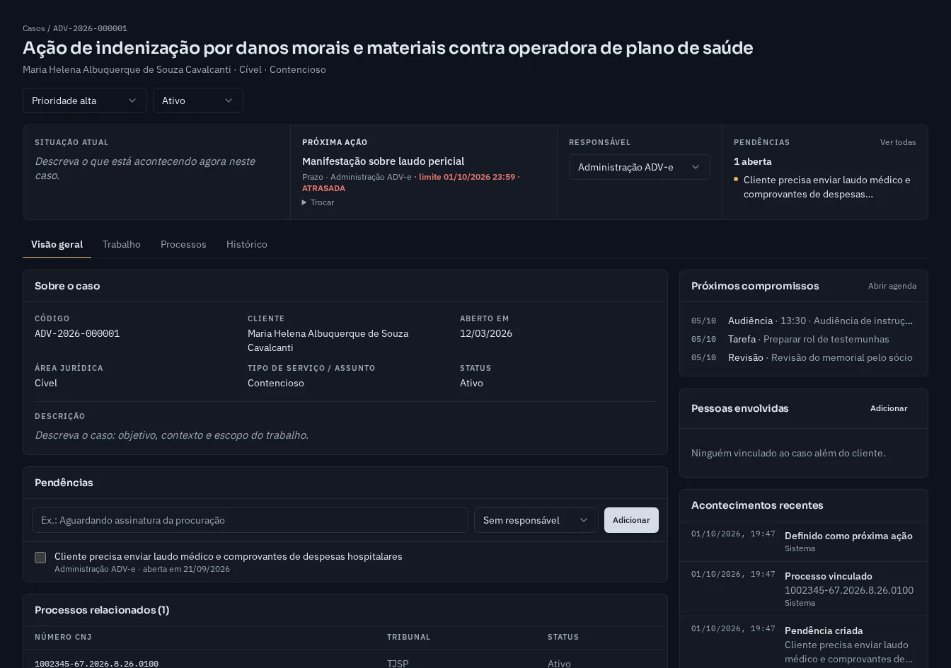 Caso ADV-2026-000001 com situação atual, próxima ação atrasada, responsável, pendência e processo vinculado